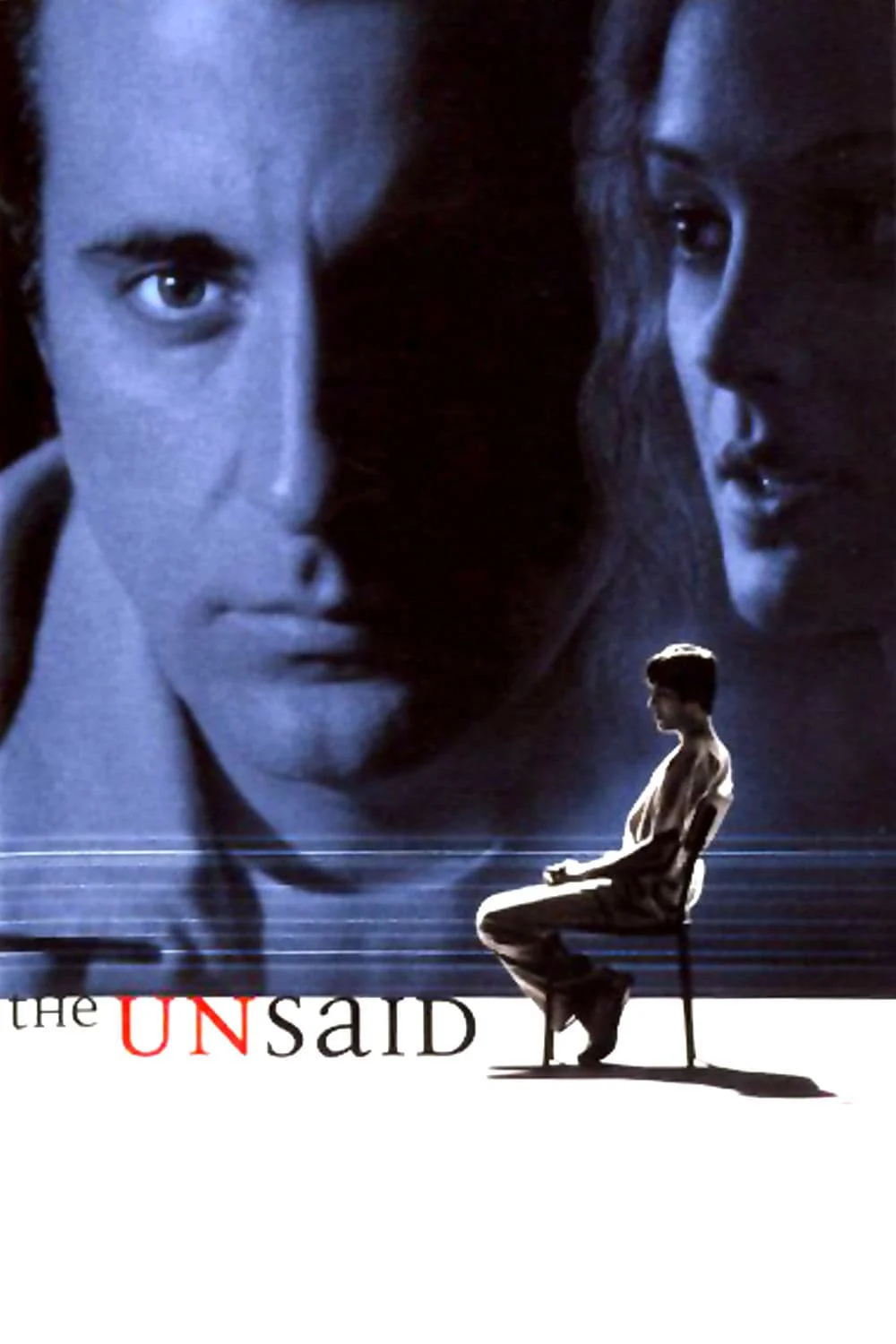 Không Nói Ra - The Unsaid (2001) Không Nói Ra - The Unsaid (2001)