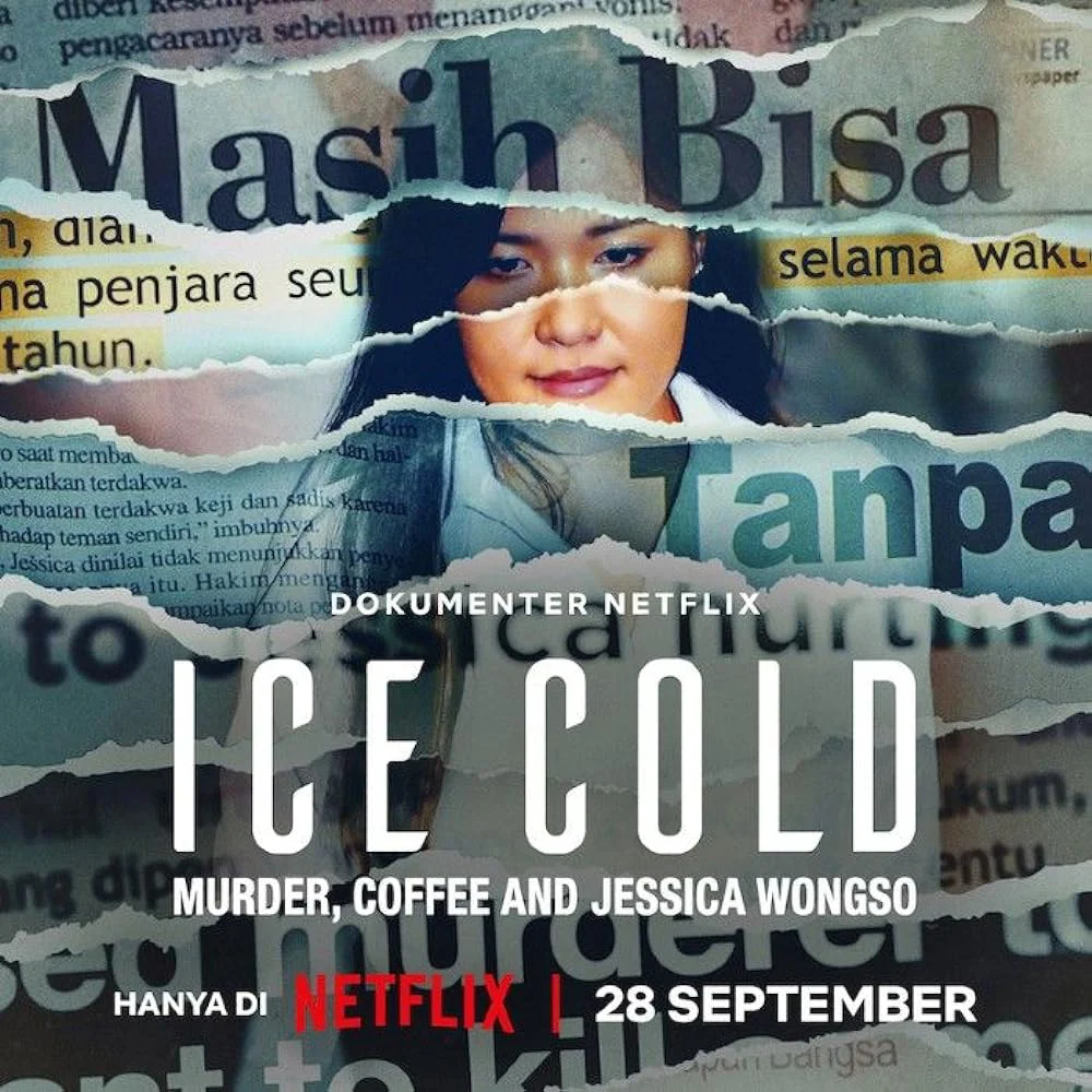 Lạnh như băng: Án mạng, cà phê và Jessica Wongso - Ice Cold: Murder, Coffee and Jessica Wongso (2023) Lạnh như băng: Án mạng, cà phê và Jessica Wongso - Ice Cold: Murder, Coffee and Jessica Wongso (2023)