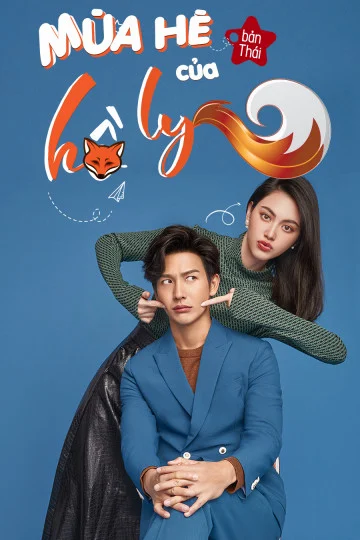 Mùa Hè Của Hồ Ly (Bản Thái) - You Are My Heartbeat (2022) Mùa Hè Của Hồ Ly (Bản Thái) - You Are My Heartbeat (2022)