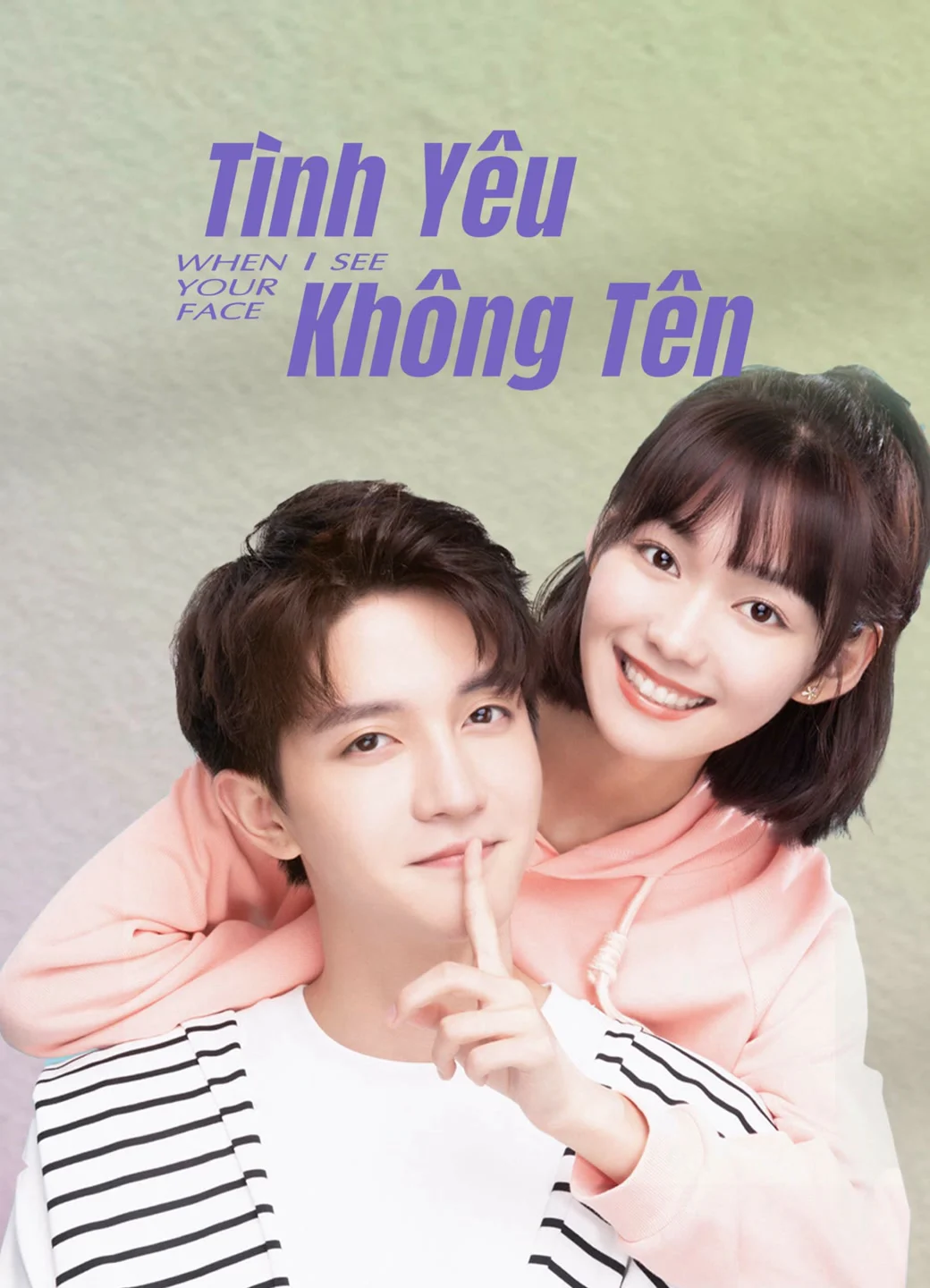 Tình Yêu Không Tên - When I See Your Face (2023) Tình Yêu Không Tên - When I See Your Face (2023)