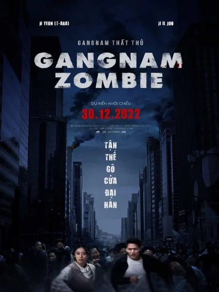 Gangnam Thất Thủ - Gangnam Zombie (2023) Gangnam Thất Thủ - Gangnam Zombie (2023)
