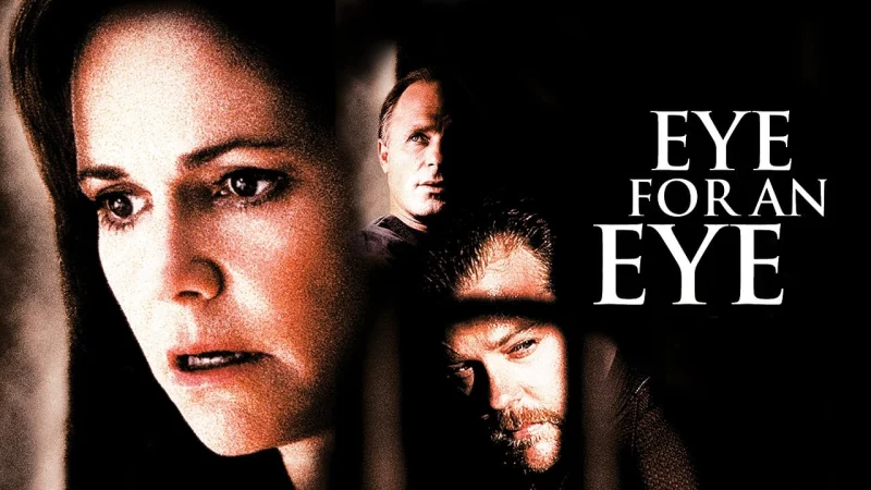 Ăn Miếng Trả Miếng - Eye for an Eye