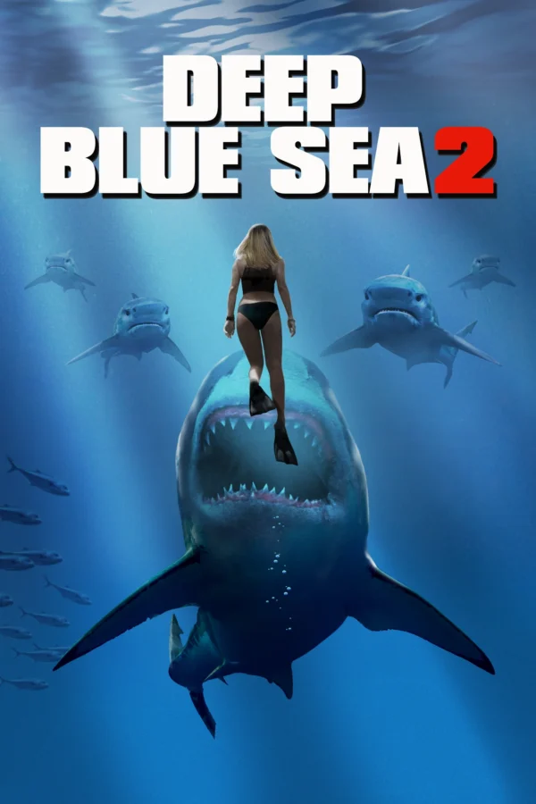Biển Xanh Sâu Thẳm 2 - Deep Blue Sea 2 (2018) Biển Xanh Sâu Thẳm 2 - Deep Blue Sea 2 (2018)