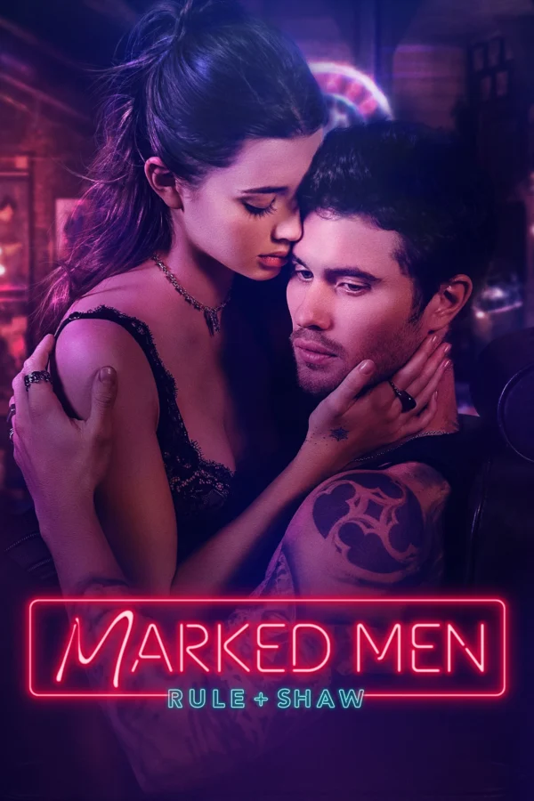 Chàng Trai Có Hình Xăm - Marked Men: Rule + Shaw (2025) Chàng Trai Có Hình Xăm - Marked Men: Rule + Shaw (2025)