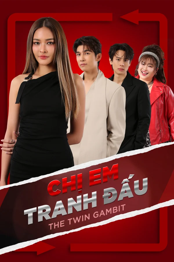 Chị Em Tranh Đấu - The Twin Gambit (2025) Chị Em Tranh Đấu - The Twin Gambit (2025)