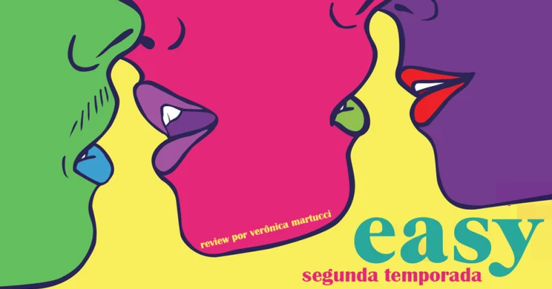 Dễ Dãi (Phần 3) - Easy (Season 3)
