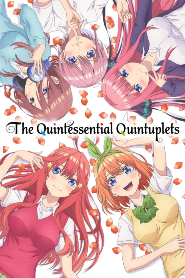 Nhà Có Năm Nàng Dâu (Phần 1) - The Quintessential Quintuplets (Season 1) (2019) Nhà Có Năm Nàng Dâu (Phần 1) - The Quintessential Quintuplets (Season 1) (2019)