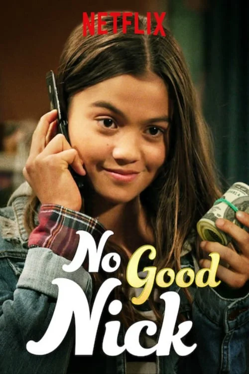 Nick Ranh Ma (Phần 1) - No Good Nick (Season 1) (2019) Nick Ranh Ma (Phần 1) - No Good Nick (Season 1) (2019)
