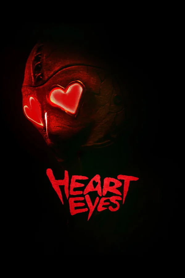 Sát Nhân Mắt Trái Tim - Heart Eyes (2025) Sát Nhân Mắt Trái Tim - Heart Eyes (2025)