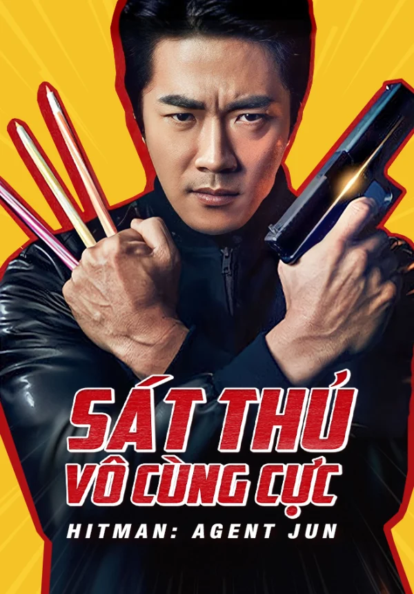 Sát Thủ Vô Cùng Cực - Hitman: Agent Jun (2020) Sát Thủ Vô Cùng Cực - Hitman: Agent Jun (2020)