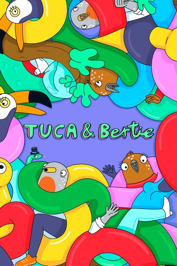 Tuca và Bertie - Tuca & Bertie (2019) Tuca và Bertie - Tuca & Bertie (2019)