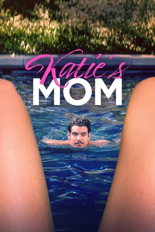 Yêu Mẹ Hay Yêu Con - Katie's Mom (2023) Yêu Mẹ Hay Yêu Con - Katie's Mom (2023)