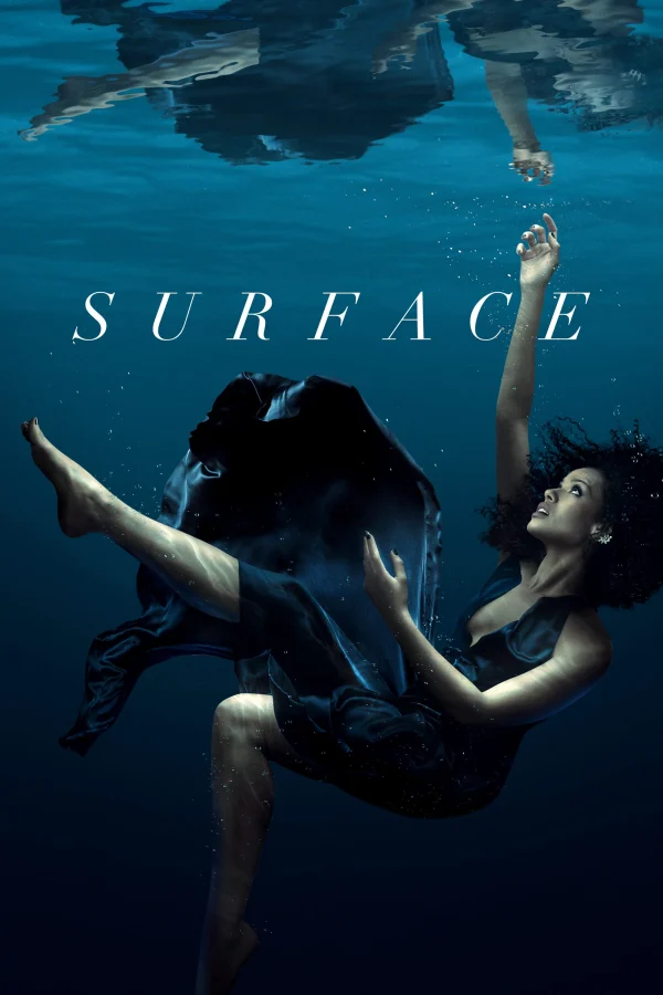 Bề Nổi (Phần 1) - Surface (Season 1) (2022) Bề Nổi (Phần 1) - Surface (Season 1) (2022)