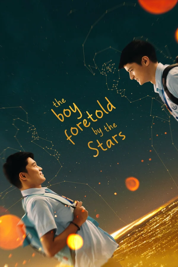 Cậu Bé Được Các Vì Sao Báo Trước - The Boy Foretold By the Stars (2020) Cậu Bé Được Các Vì Sao Báo Trước - The Boy Foretold By the Stars (2020)