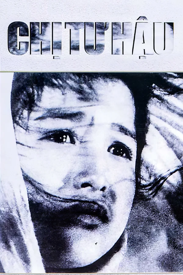 Chị Tư Hậu - Tu Hau Sister (1963) Chị Tư Hậu - Tu Hau Sister (1963)