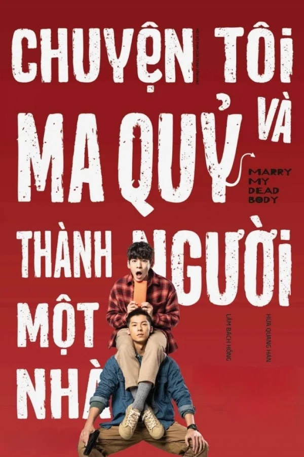 Chuyện Tôi Và Ma Quỷ Thành Người Một Nhà - Marry My Dead Body (2023) Chuyện Tôi Và Ma Quỷ Thành Người Một Nhà - Marry My Dead Body (2023)