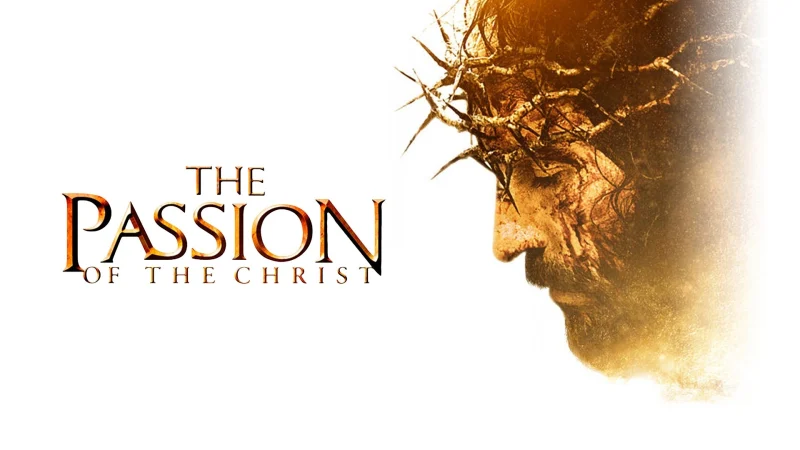 Cuộc khổ nạn của Chúa Giêsu - The Passion of the Christ