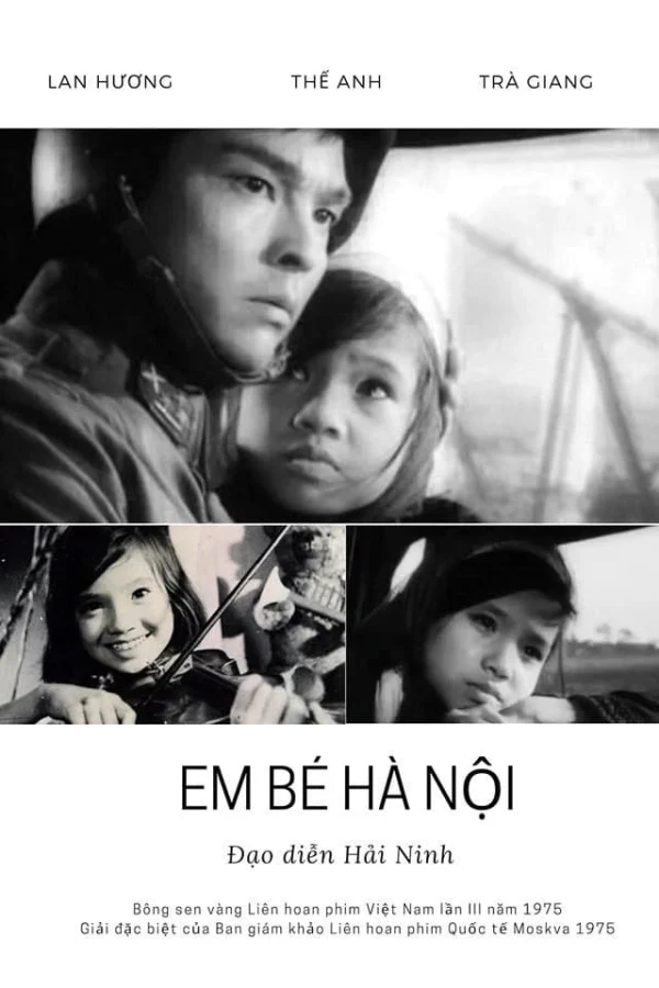 Em bé Hà Nội - The Little Girl of Hanoi (1974) Em bé Hà Nội - The Little Girl of Hanoi (1974)