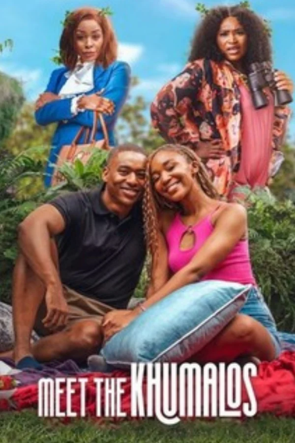 Gặp Gỡ Nhà Khumalo - Meet The Khumalos (2025) Gặp Gỡ Nhà Khumalo - Meet The Khumalos (2025)