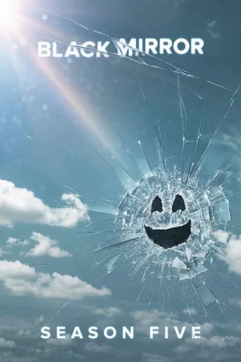 Gương Đen (Phần 5) - Black Mirror (Season 5) (2019) Gương Đen (Phần 5) - Black Mirror (Season 5) (2019)