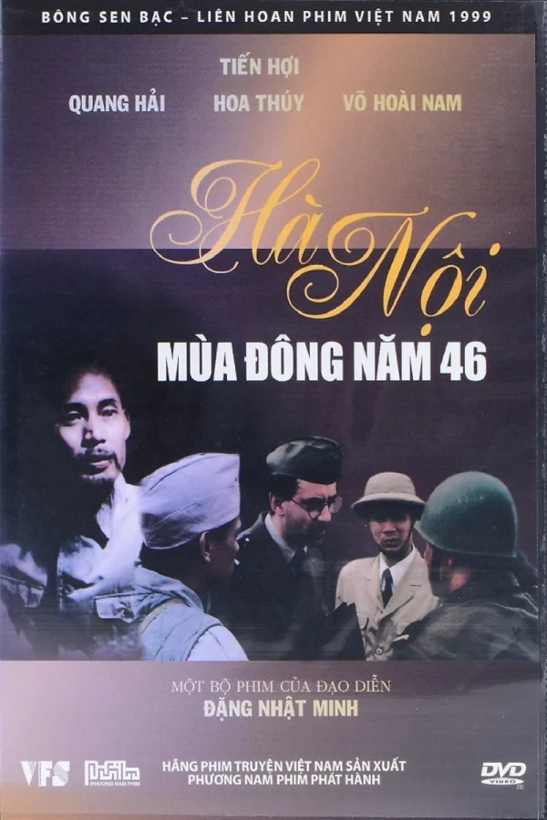 Hà Nội: Mùa Đông năm 46 - Hanoi: Winter 1946 (1997) Hà Nội: Mùa Đông năm 46 - Hanoi: Winter 1946 (1997)