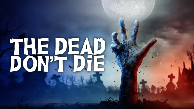 Kẻ Chết Không Chết - The Dead Don't Die