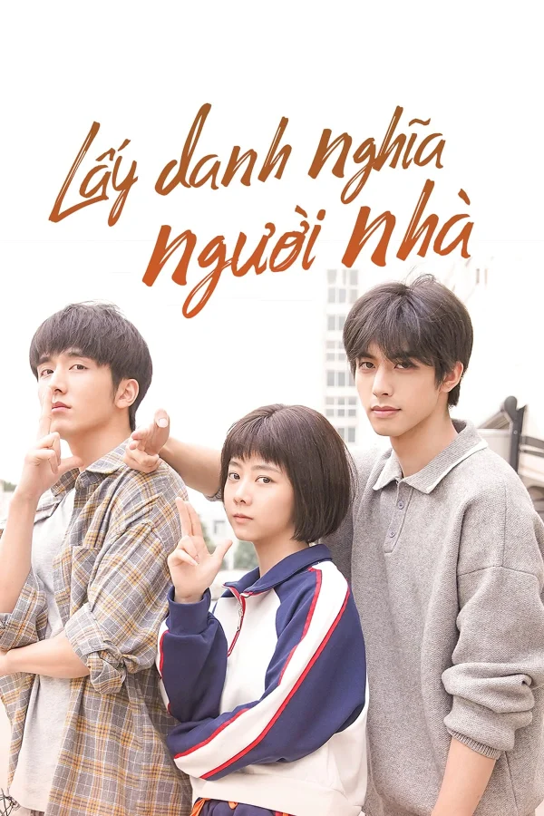 Lấy Danh Nghĩa Người Nhà - Go Ahead (2020) Lấy Danh Nghĩa Người Nhà - Go Ahead (2020)