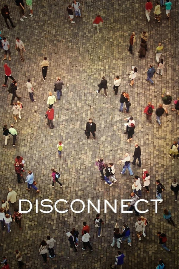 Mất Kết Nối - Disconnect (2013) Mất Kết Nối - Disconnect (2013)