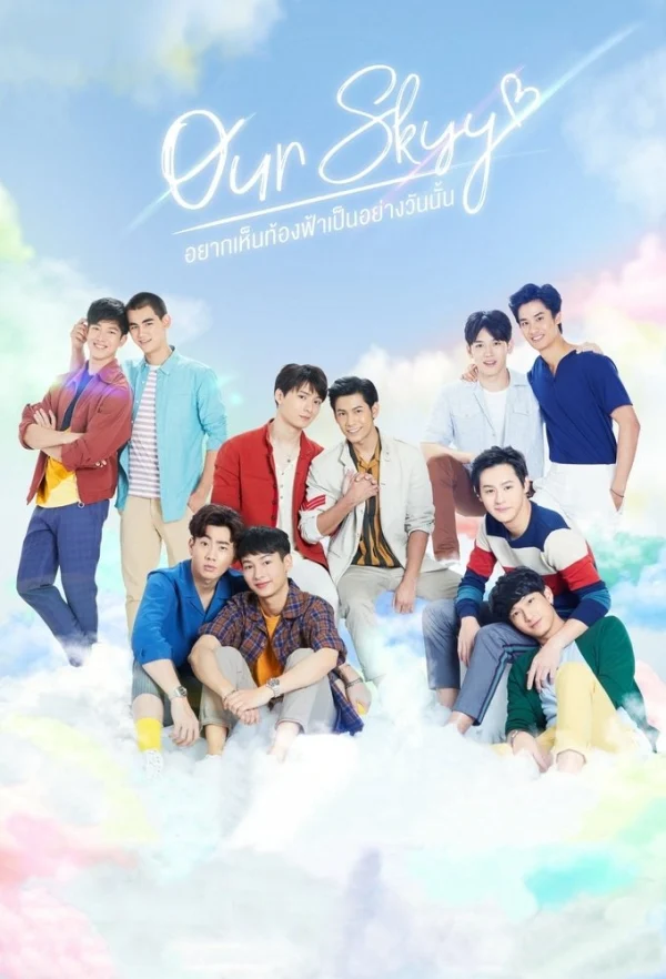Muốn Thấy Bầu Trời Tựa Như Ngày Ấy (Phần 1) - Our Skyy (Season 1) (2018) Muốn Thấy Bầu Trời Tựa Như Ngày Ấy (Phần 1) - Our Skyy (Season 1) (2018)