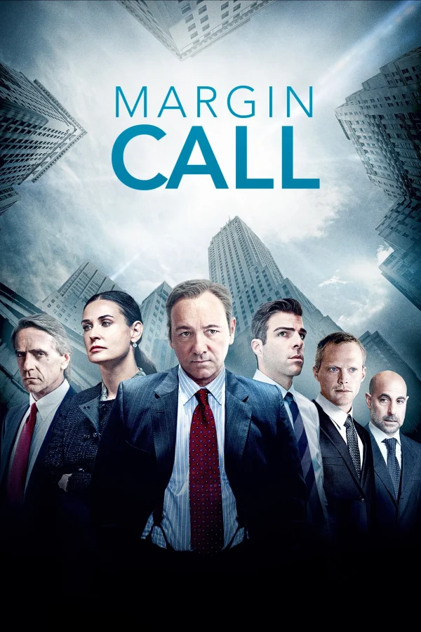 Trước Giờ Sụp Đổ (Cuộc Chiến Phố Wall) - Margin Call (2011) Trước Giờ Sụp Đổ (Cuộc Chiến Phố Wall) - Margin Call (2011)