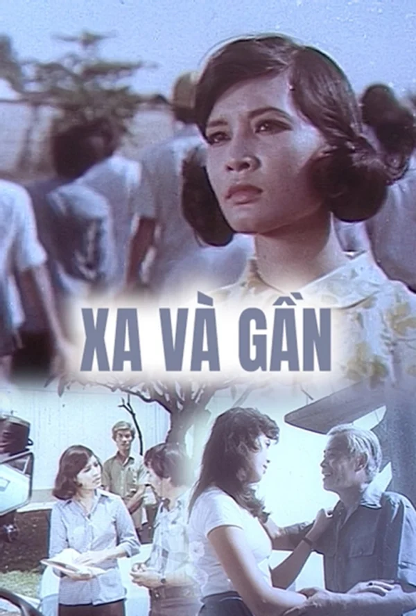 Xa Và Gần - Far And Near (1983) Xa Và Gần - Far And Near (1983)