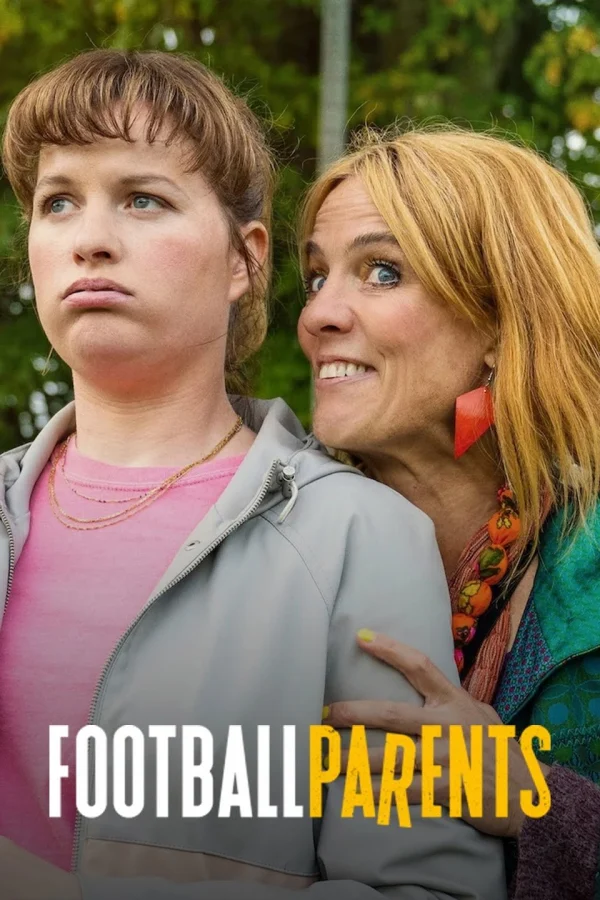 Gia Đình Bóng Đá - Football Parents (2025)