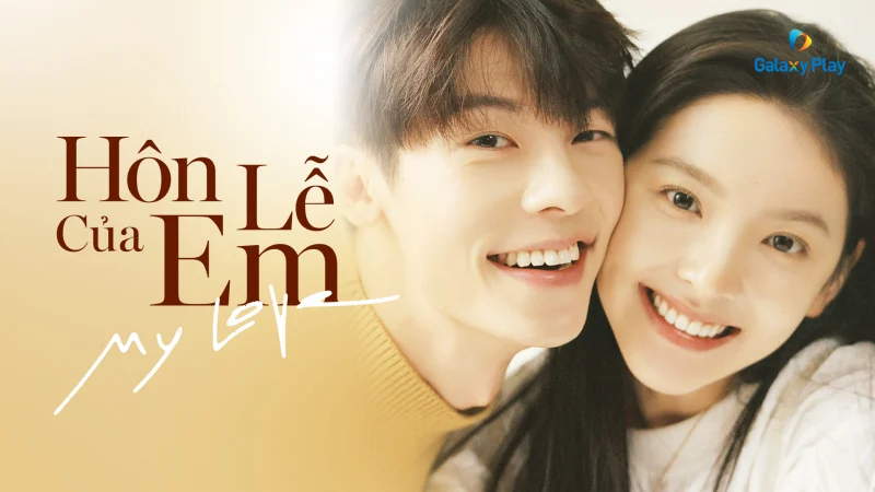 Hôn Lễ Của Em - My Love