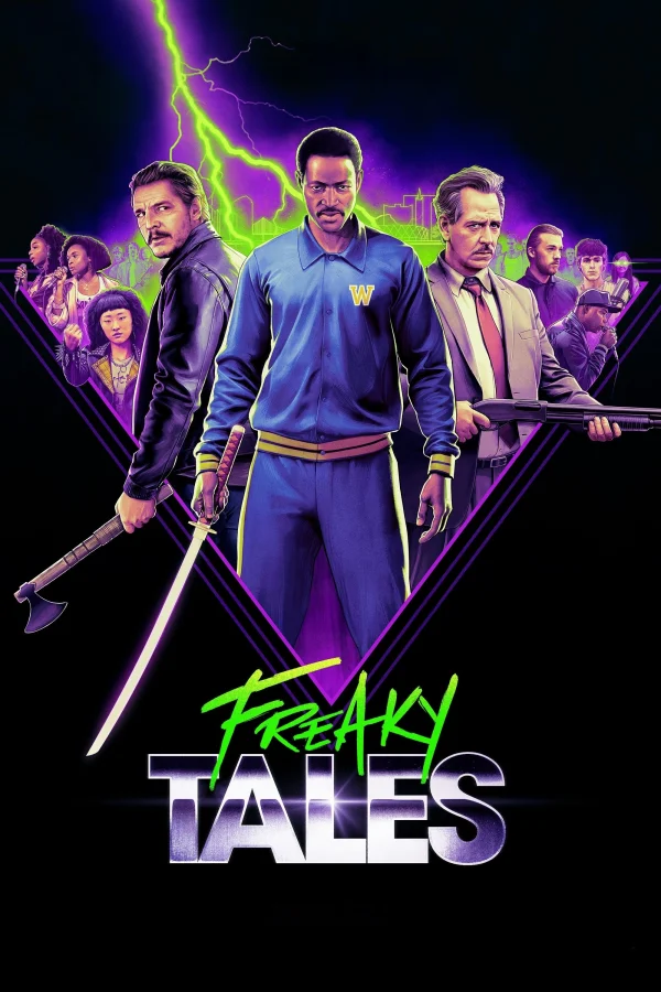 Những câu chuyện kỳ lạ - Freaky Tales (2025)
