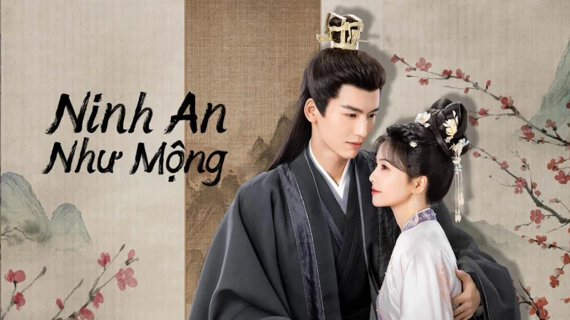 Ninh An Như Mộng - Story of Kunning Palace