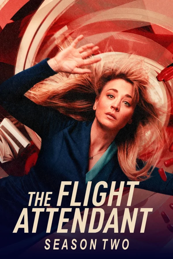 Tiếp Viên Hàng Không (Phần 2) - The Flight Attendant (Season 2) (2022)