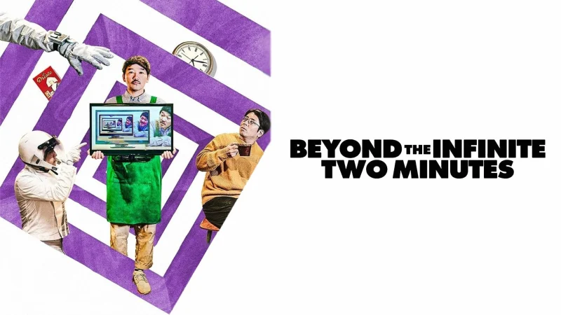 Vòng Lặp Hai Phút - Beyond the Infinite Two Minutes