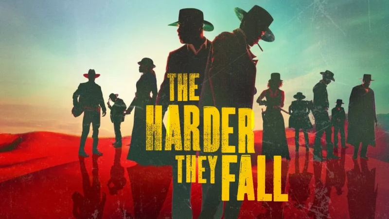 Vực Sâu Thù Hận - The Harder They Fall