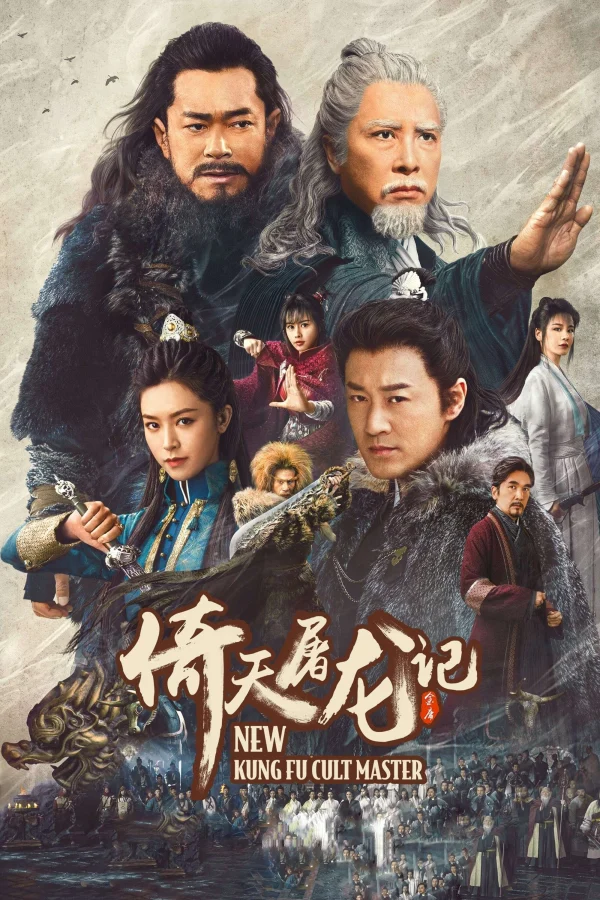 Ỷ Thiên Đồ Long Ký: Cửu Dương Thần Công - New Kung Fu Cult Master (2022)